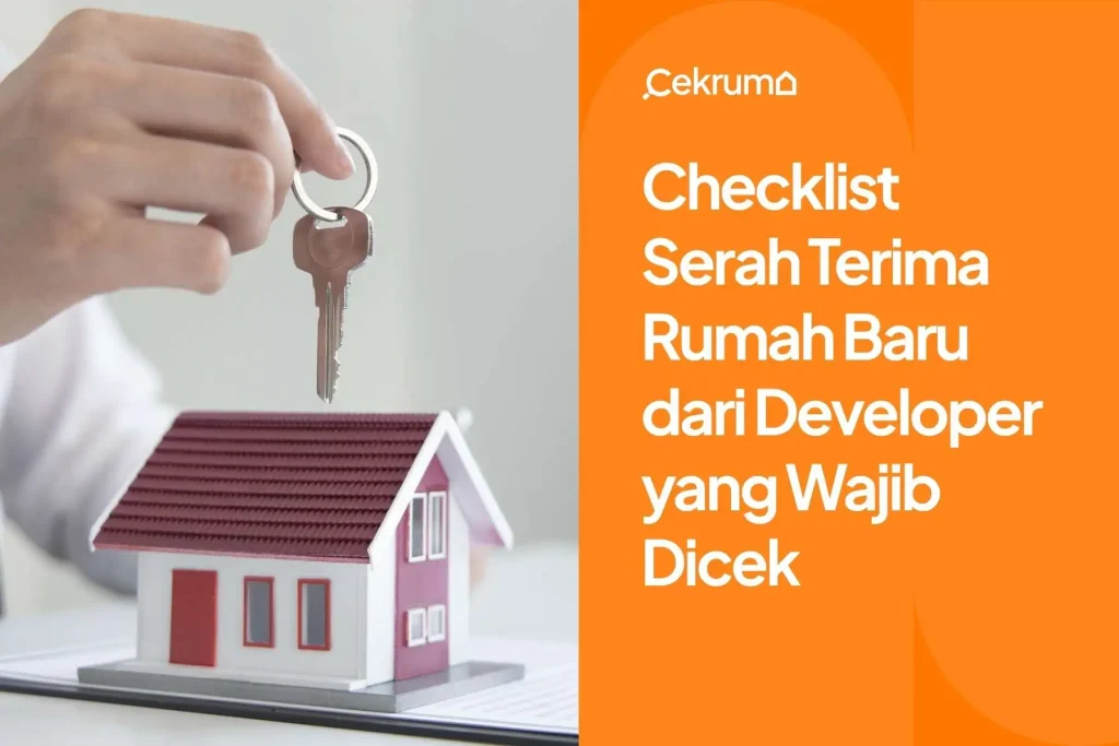 Checklist Serah Terima Rumah